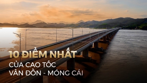 Khám phá 10 dấu ấn của cao tốc Vân Đồn – Móng Cái