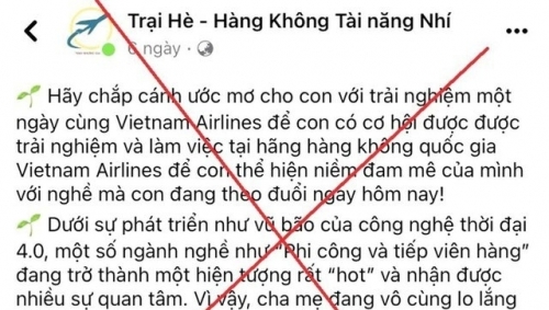 Cảnh báo thủ đoạn lừa đảo "Trại hè - Hàng không tài năng nhí" trên mạng xã hội