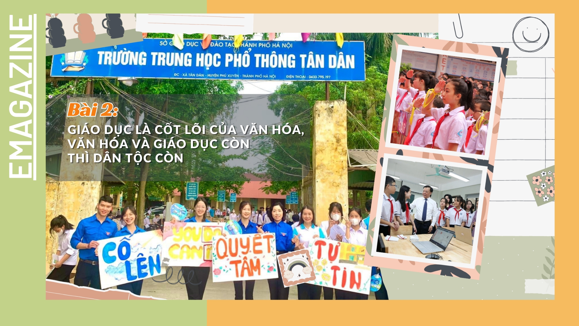 Bài 2: Giáo dục là cốt lõi của văn hóa, văn hóa và giáo dục còn thì dân tộc còn